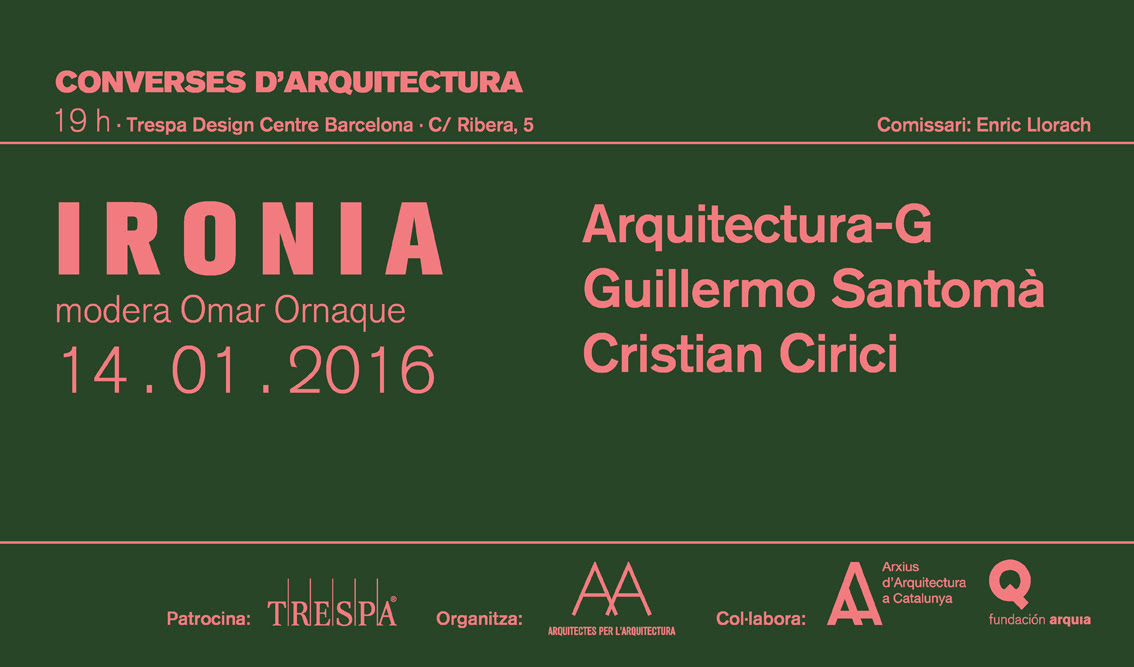 Converses d’arquitectura.3: IRONIA