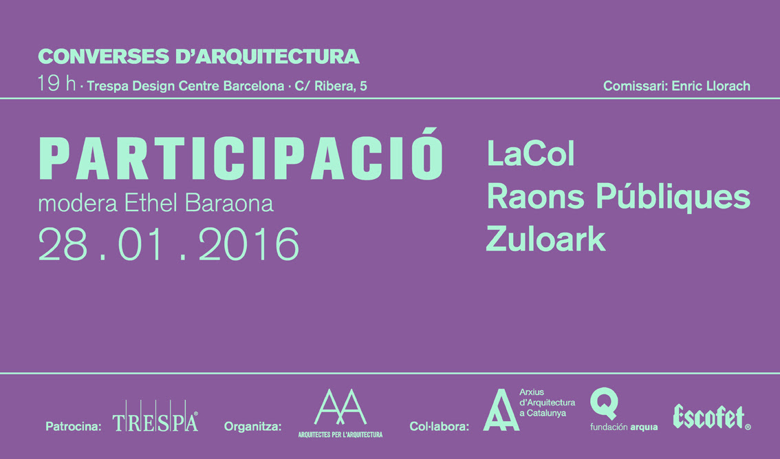 Converses d’Arquitectura 4. PARTICIPACIÓ