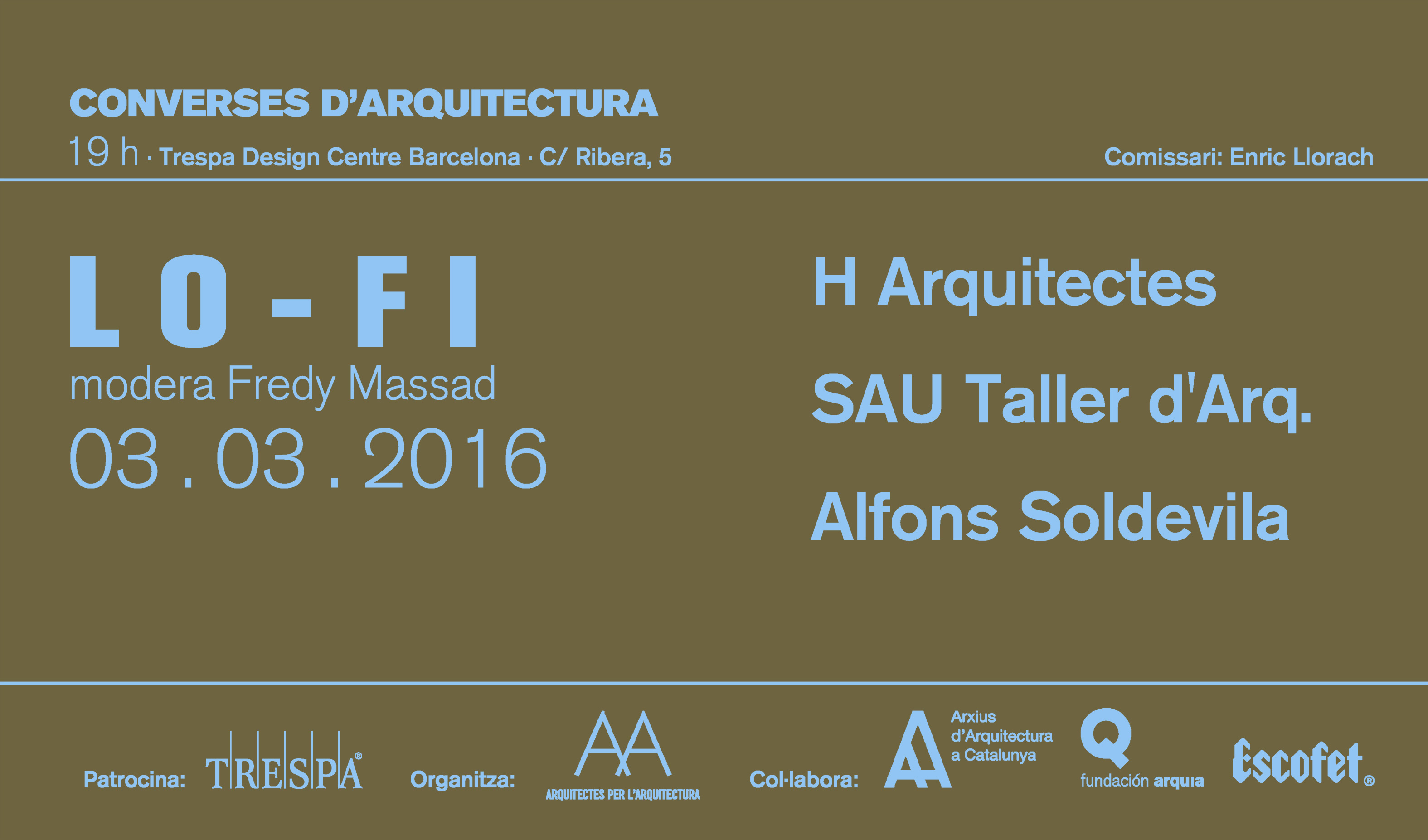Converses d’Arquitectura 7. LO-FI