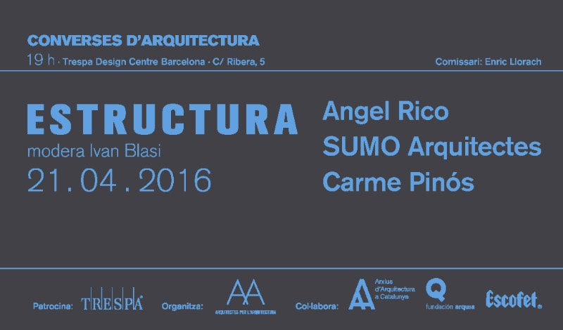 Converses d’Arquitectura 10. ESTRUCTURA