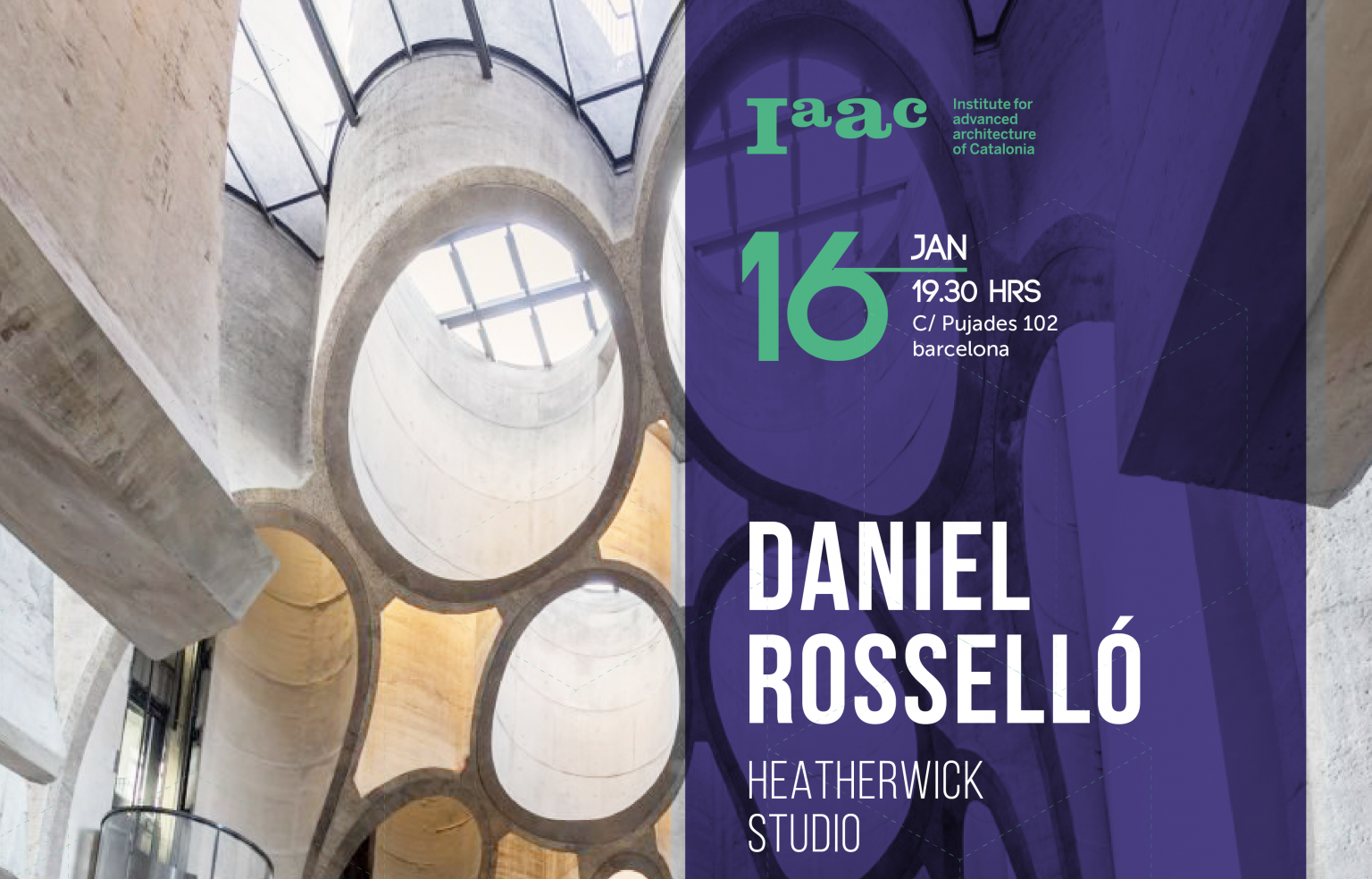 Daniel Rossello at IAAC Lectures Series