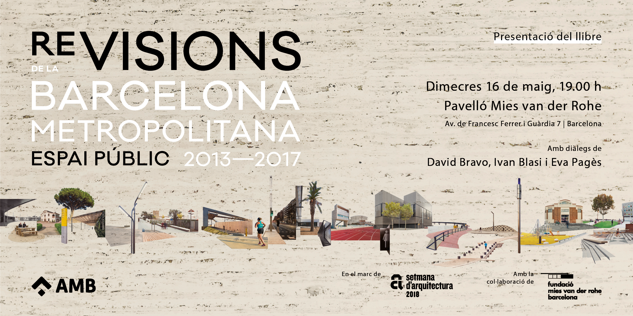 Espacio público urbano 2013-2017- Semana de Arquitectura 2018
